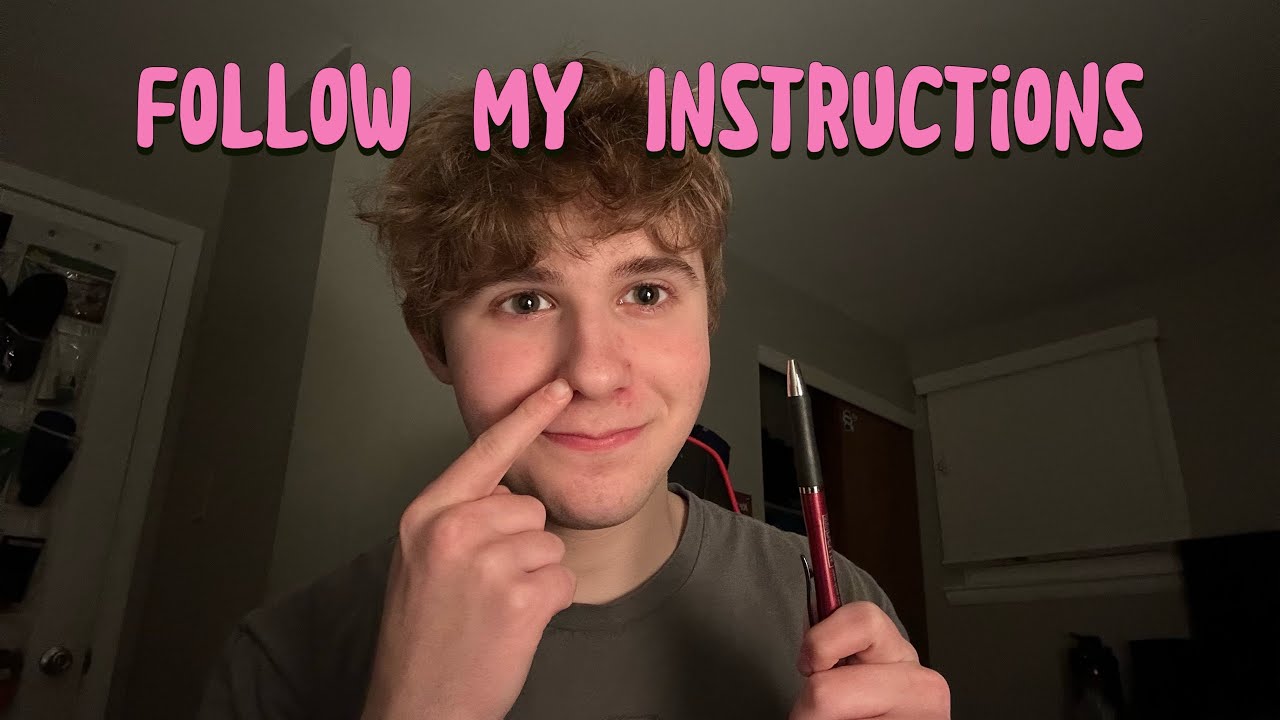 ASMR Follow My Instructions (Soft Spoken)