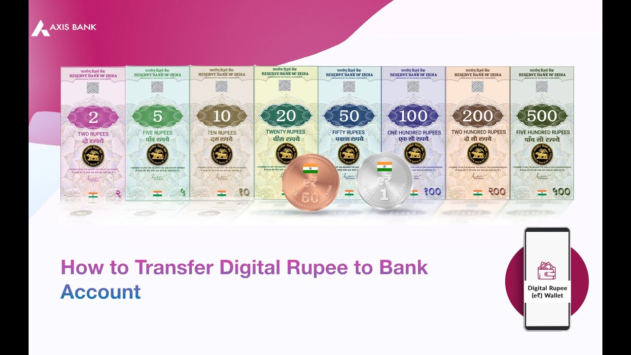 How to Transfer Digital Rupee from Axis Mobile App to Bank Account