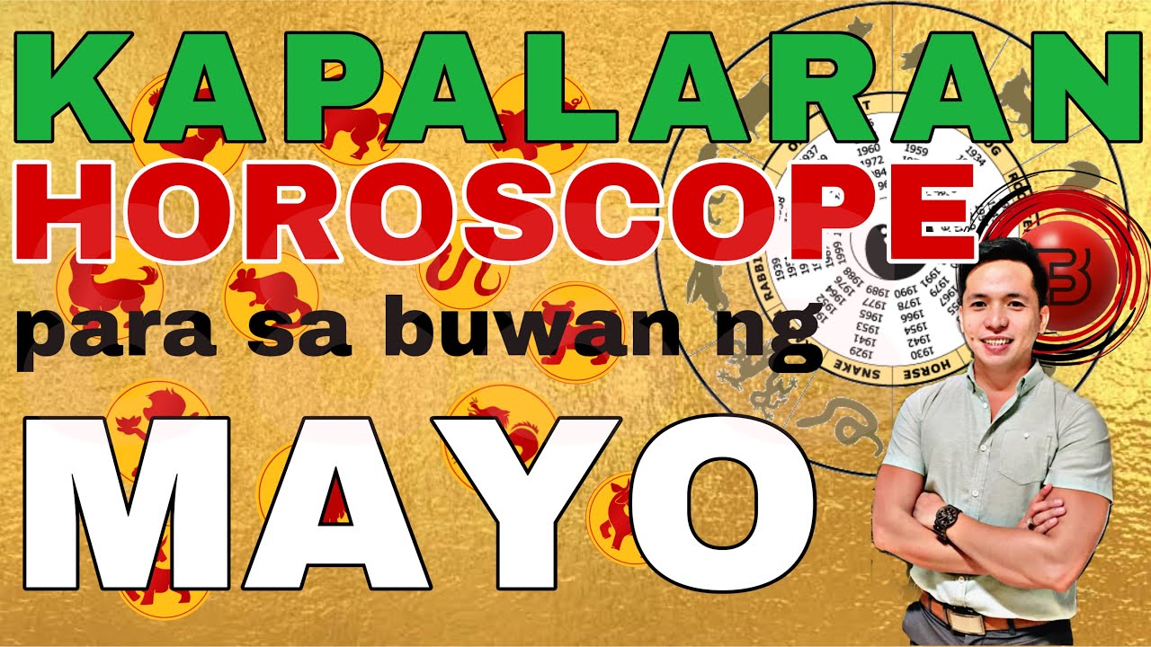 HOROSCOPE | KAPALARAN | PARA SA BUWAN NG MAYO AYON SA ZODIAC SIGNS