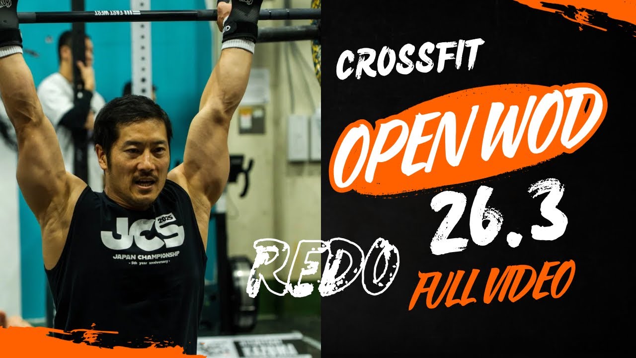 CrossFit OPEN WOD 26.3 Rx Redo 237rep