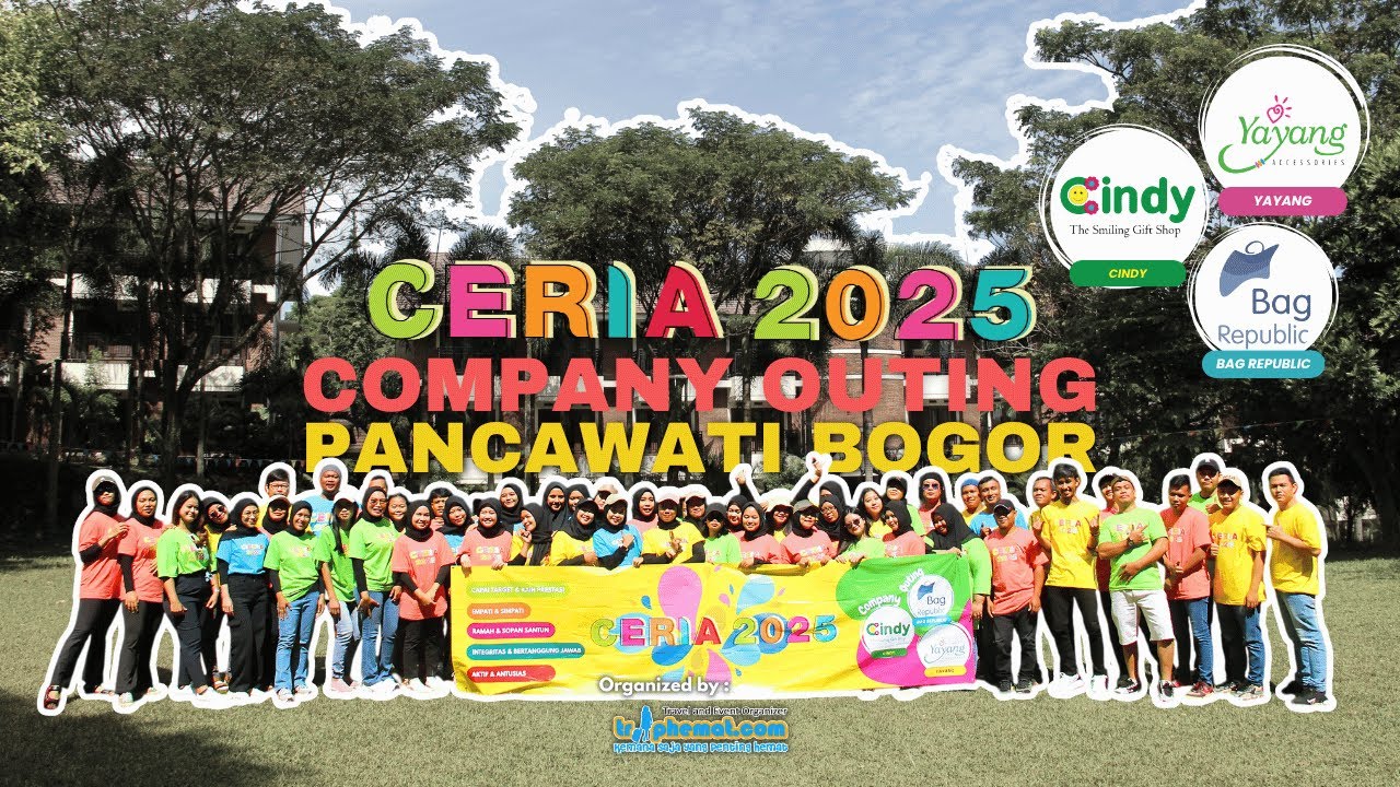 Ceria 2025 (Cindy, Yayang & Bag Republik) Organized by : Triphemat