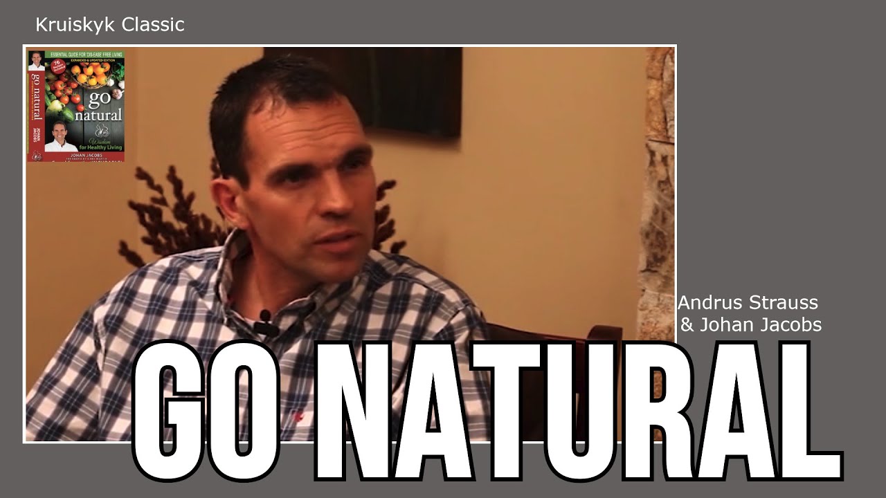 Go Natural | Johan Jacobs | Kruiskyk Classic