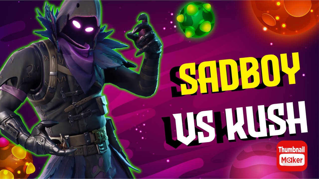 SADBOY VS KUSH (FRIENDLY)