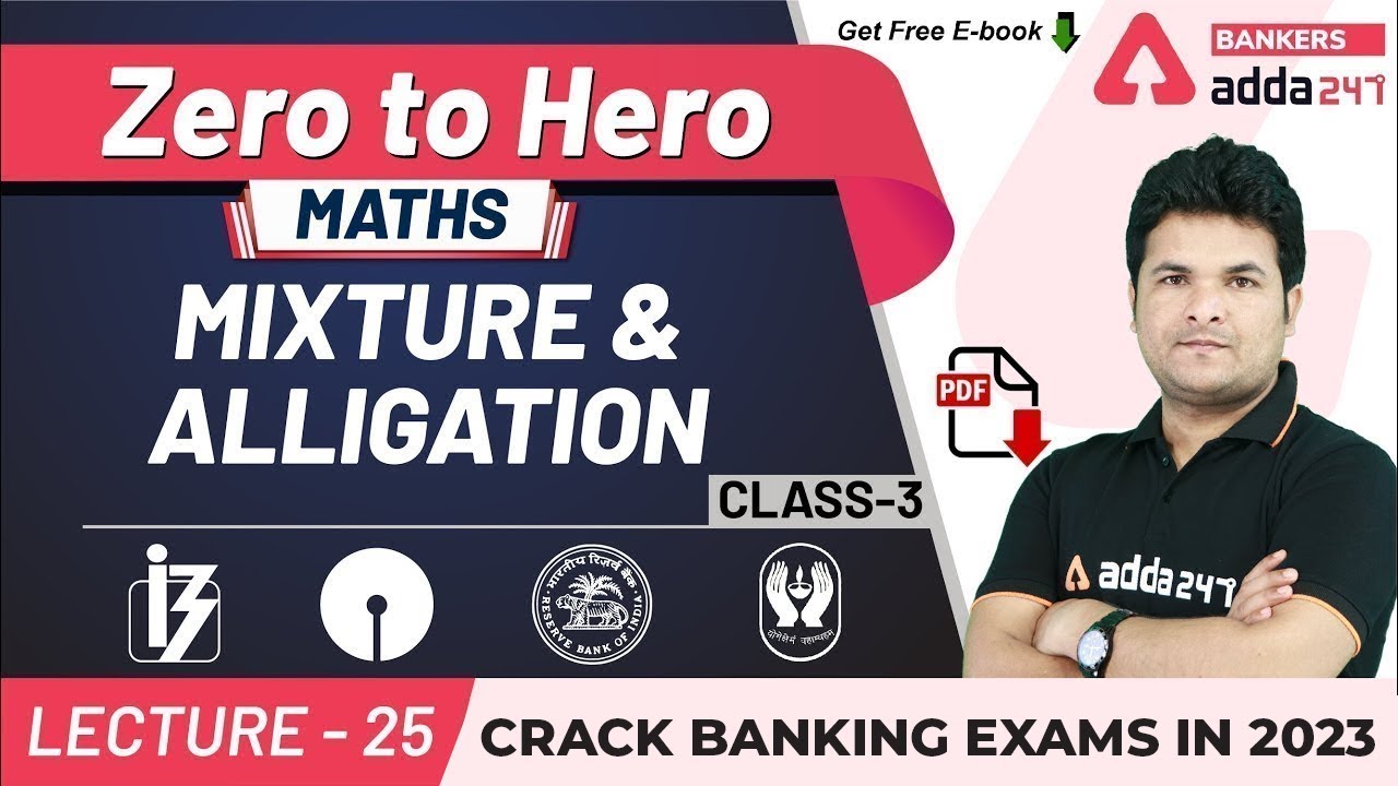 Mixture and Alligation (Class 3) | Maths | Adda247 Banking Classes | Lec-25