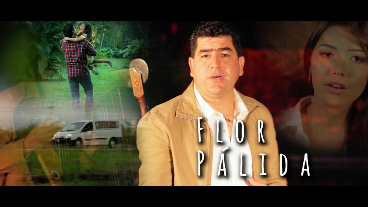 Yovanny Bello - Flor Pálida (Video Oficial)