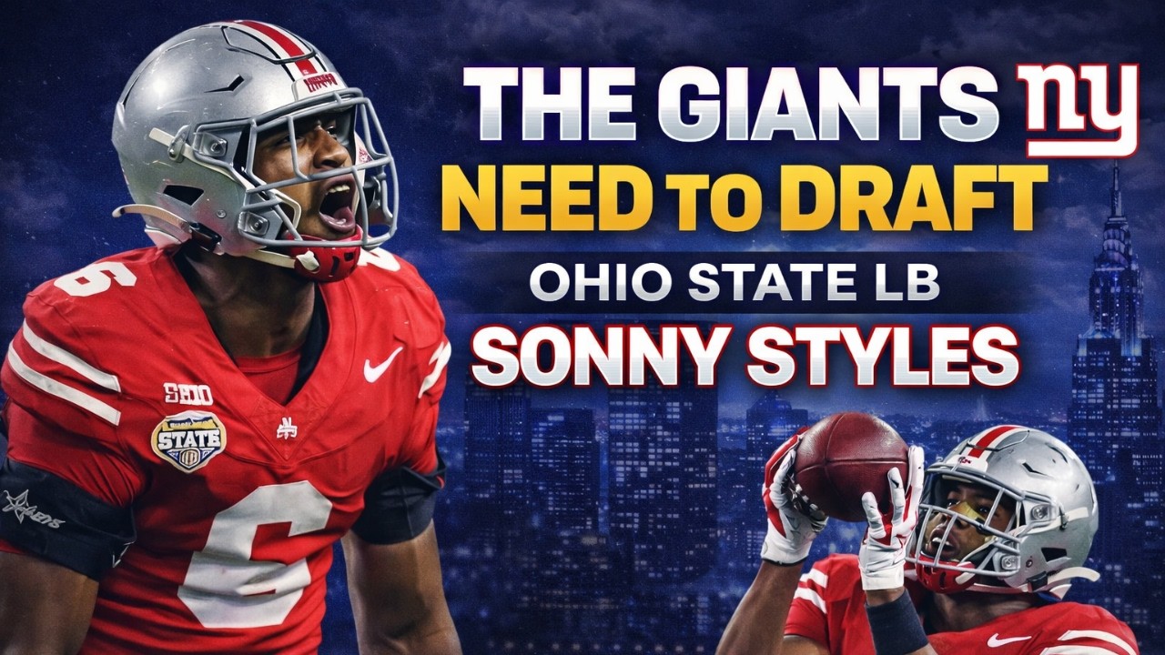 The New York Giants NEED TO DRAFT Ohio State LB Sonny Styles