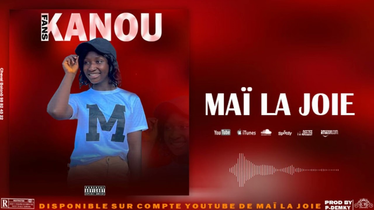 Maï la joie -Kanou (son officiel 2023)