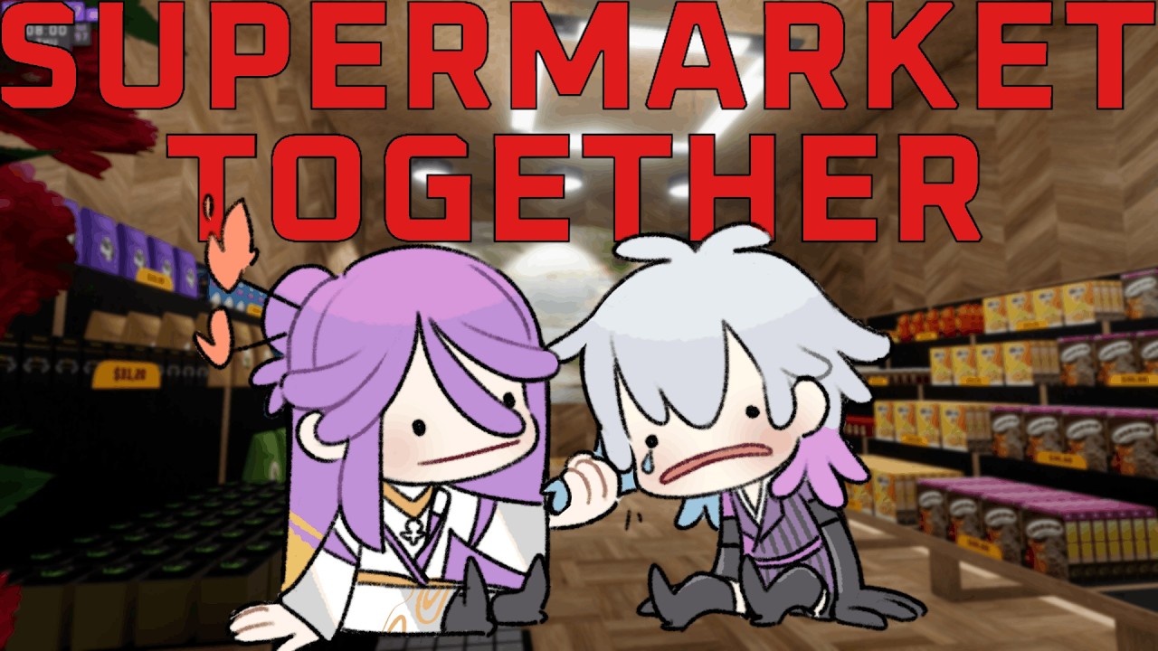 【SUPERMARKET TOGETHER】Buy Us Candy!!!!【FIRST STAGE PRODUCTION EN】