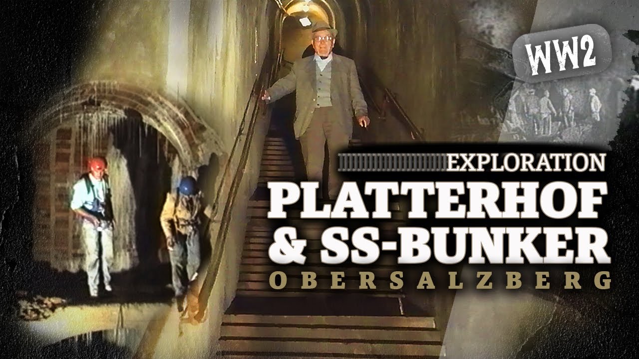 Lost Places: PLATTERHOF & SS-BUNKERSYSTEM  on the Obersalzberg with Ing. Dr. JOSEF PRETZL
