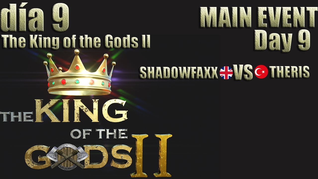 The King of the Gods II - DAY 9