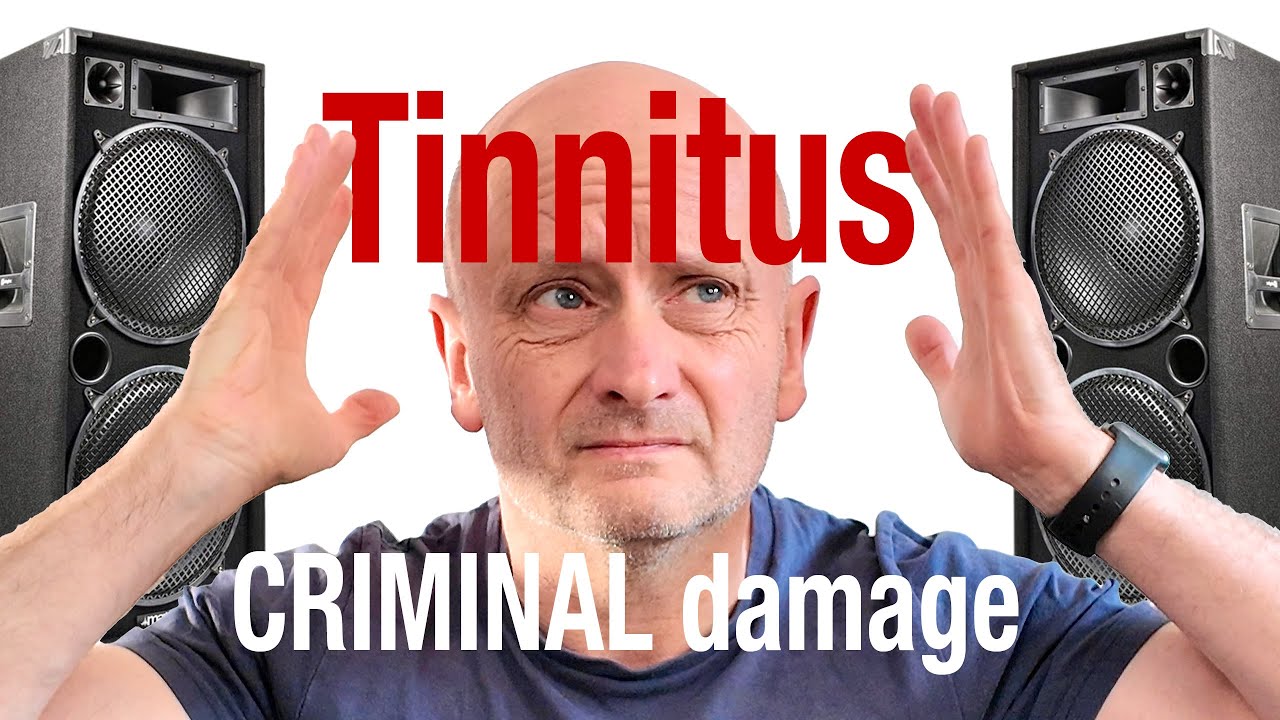 Tinnitus  ESSENTIAL new debate for musicians & music lovers Cause and Culpability - who is to blame?