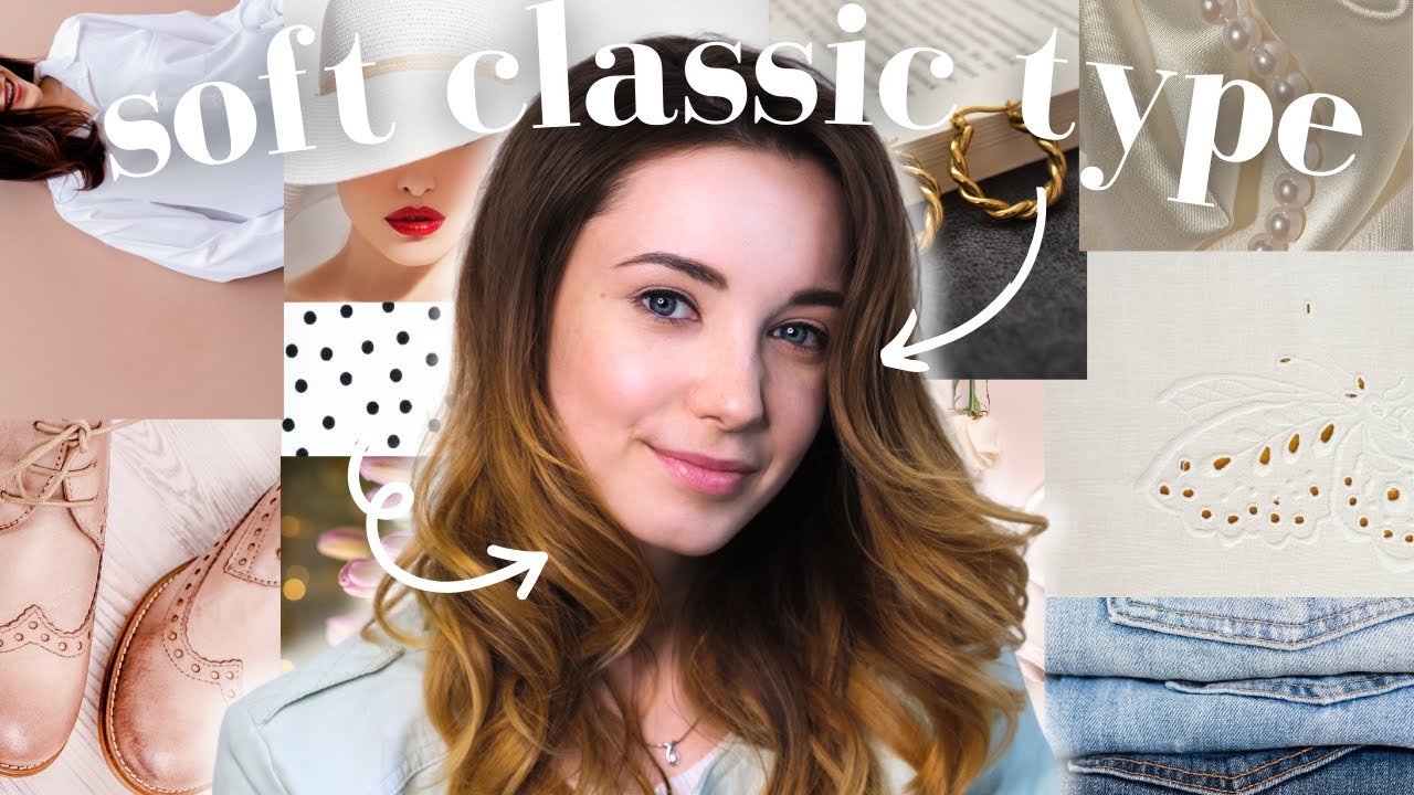 Возможно, вы относитесь к типу Soft Classic | мягкий и сбалансированный тип телосложения