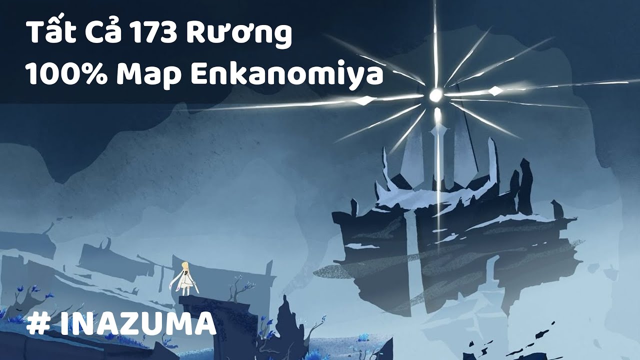 Tất Cả 173 Rương Enkanomiya - 100% Map Enkanomiya