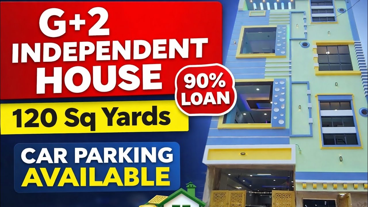 120 Sq Yds G+2 House for Sale | Car Parking | Loan Available | Hyderabad