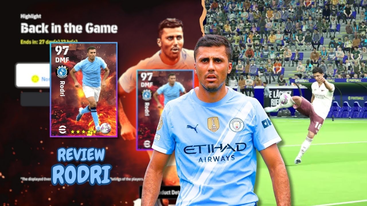 Review Rodri DMF Anchor Man Back in the Game 14 Aug 25! - #efootball2026