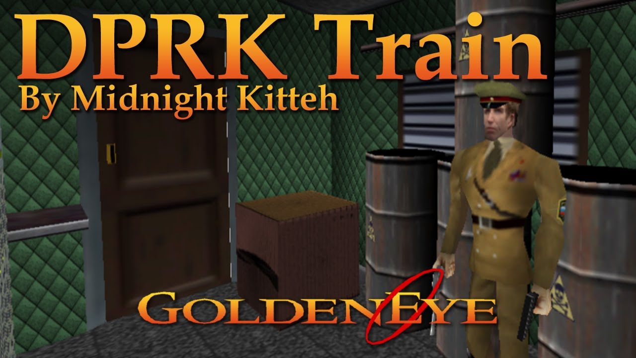 GoldenEye 007 N64 Custom Level - DPRK Train