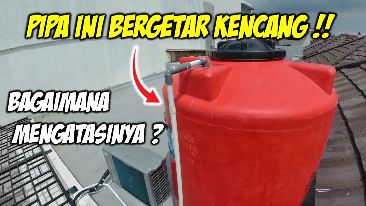 Mengatasi pipa bergetar