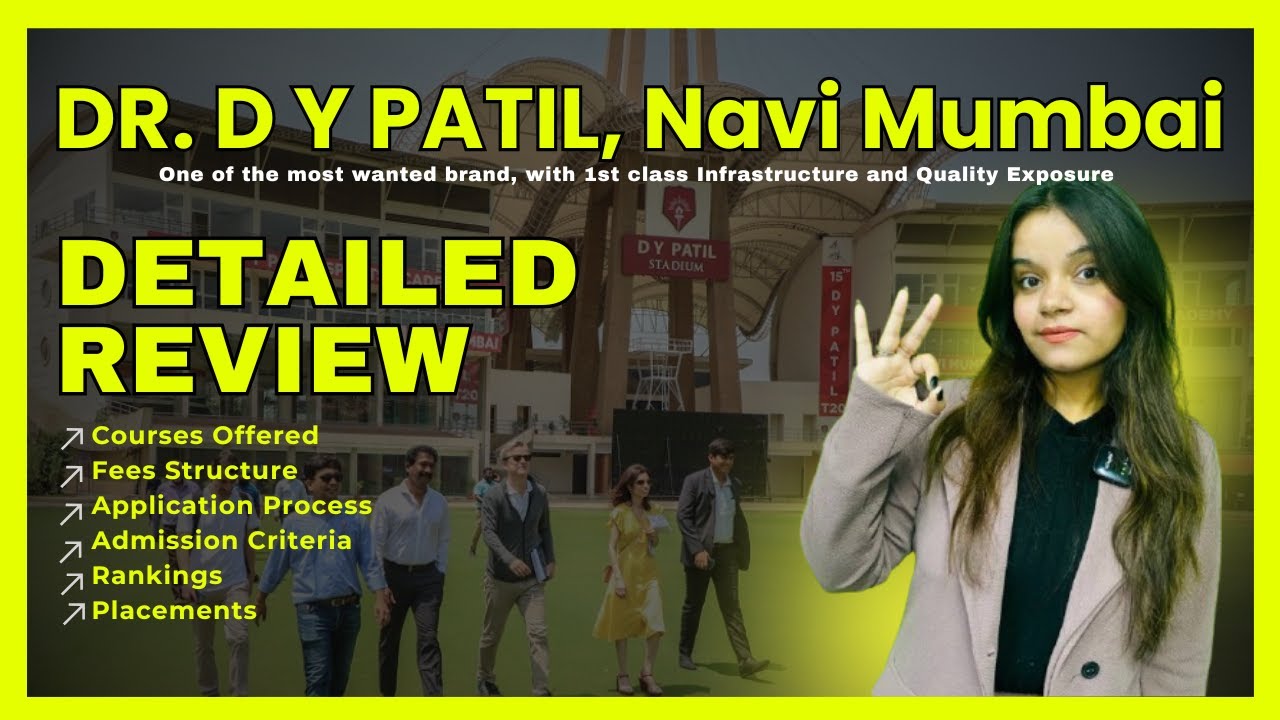 DY PATIL Navi Mumbai Review | Campus | Fees | Placements | Top MBA Colleges in India #DYPatil #mba