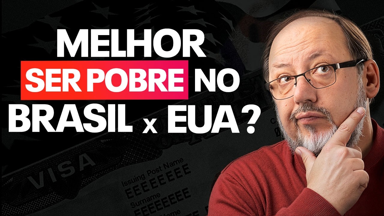 É MELHOR SER POBRE NO BRASIL OU NOS EUA?