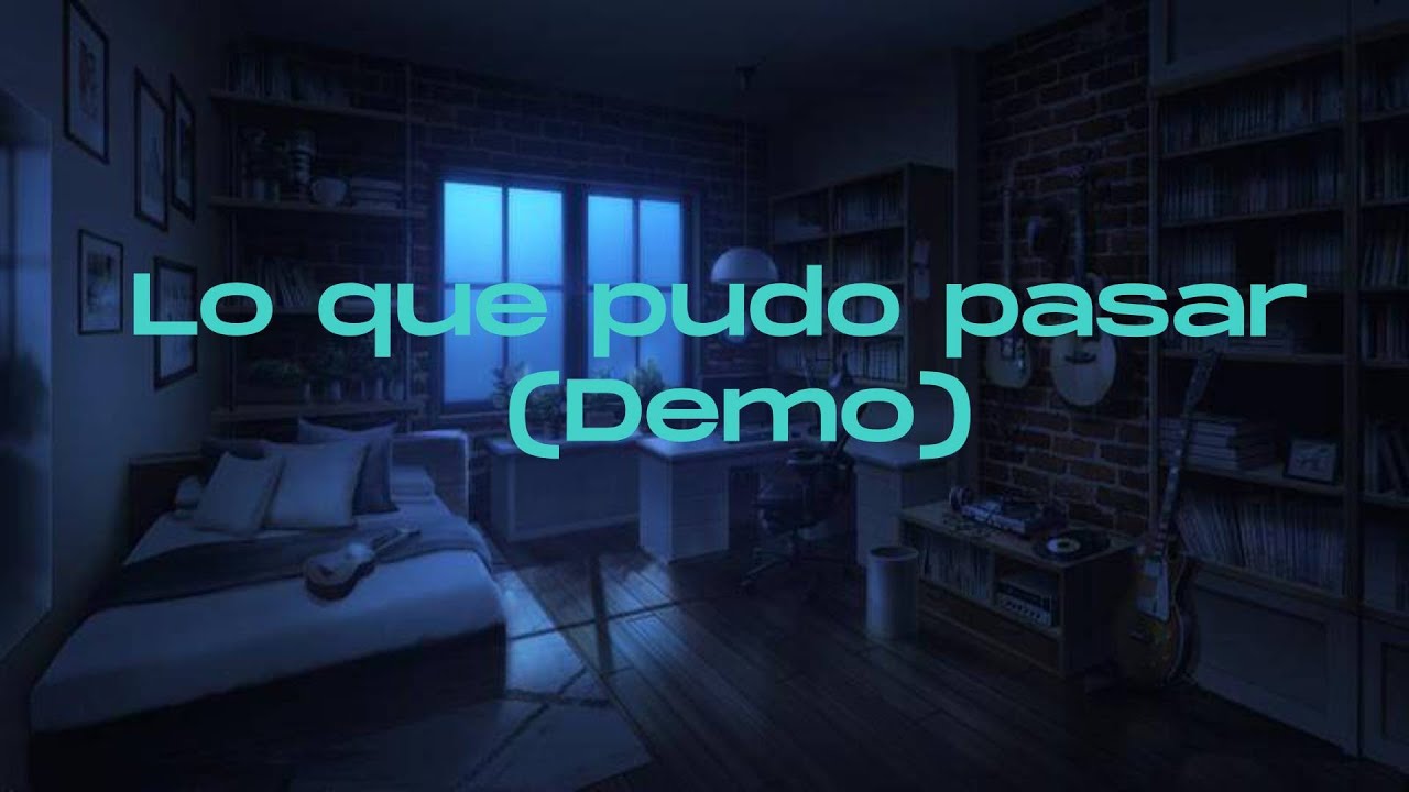 Rodrigo Davila - Lo que pudo pasar | Demo