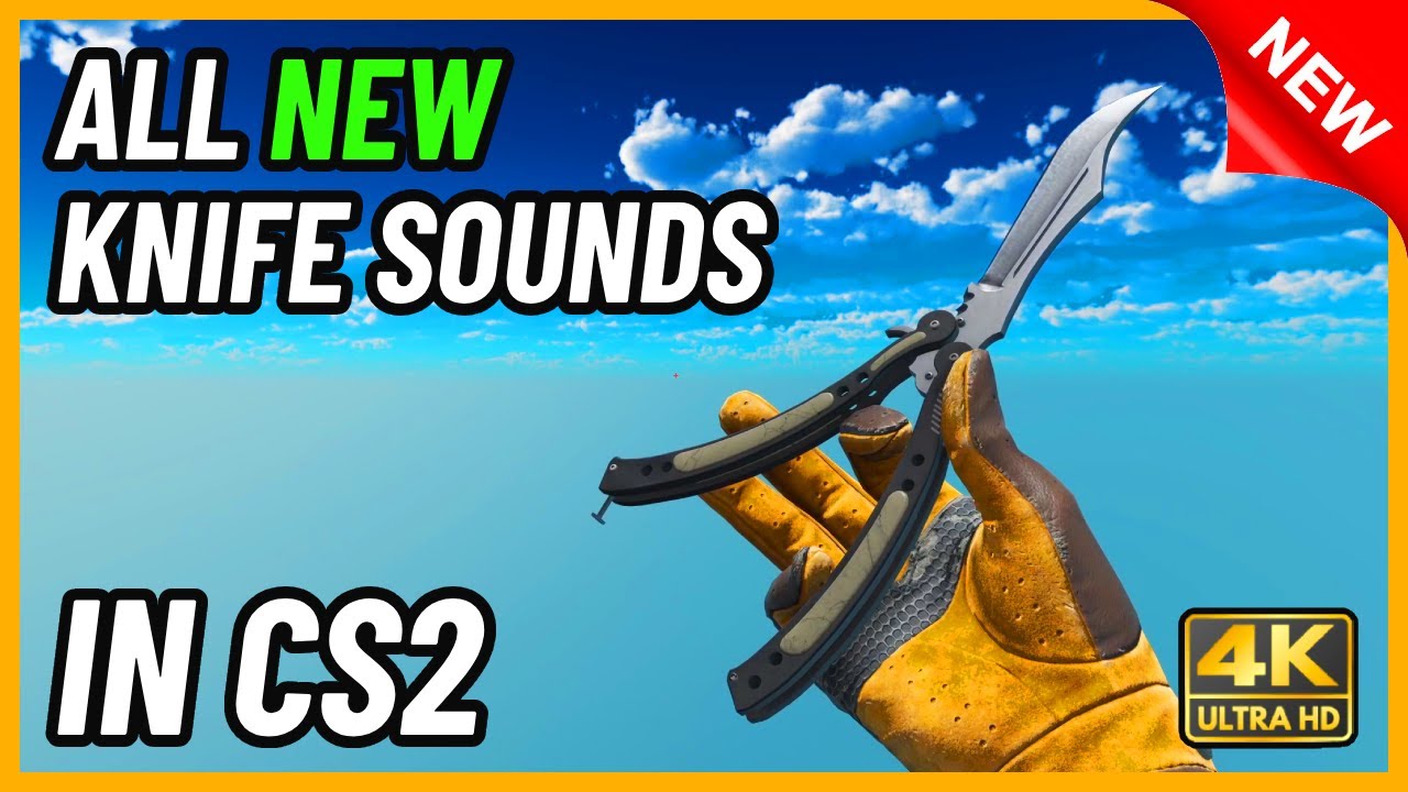 CS2 New KNIFE Sounds | In-game showcase [4k]