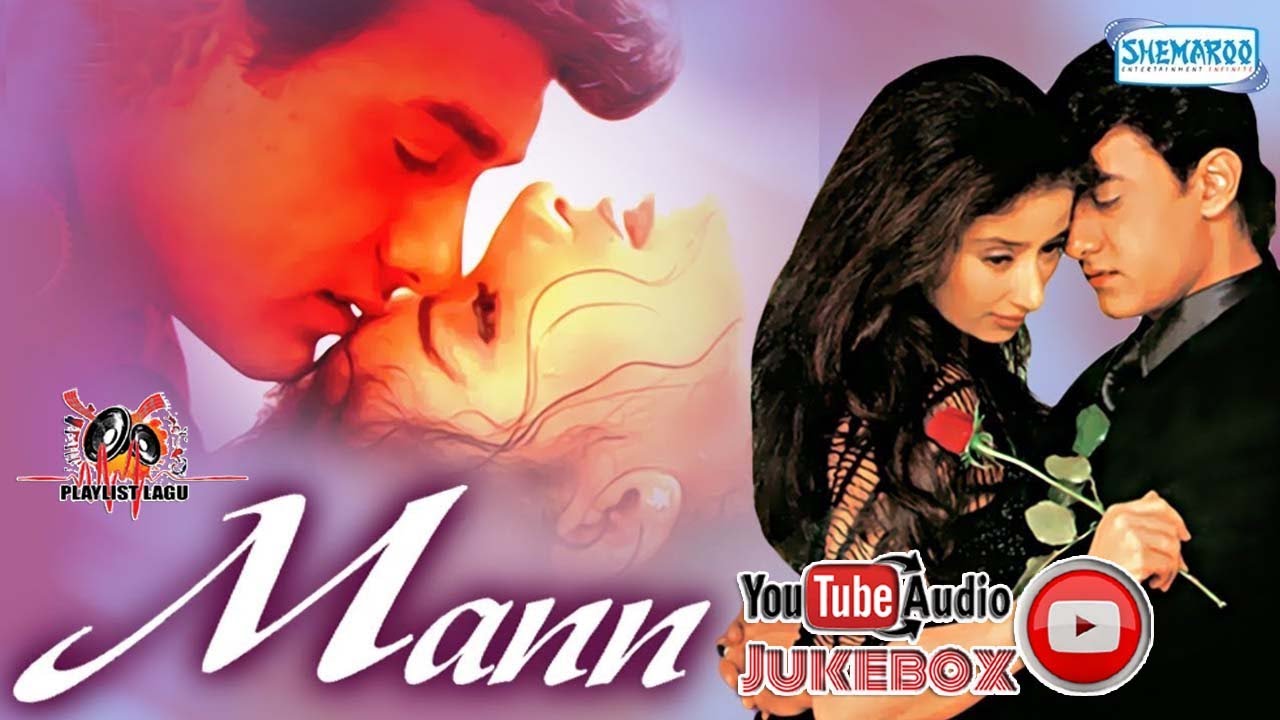 OST. Mann - JUKEBOX - Aamir Khan & Manisha Koirala