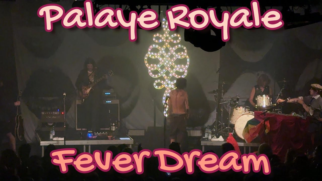 Palaye Royale – Fever Dream (Live at E-Werk Erlangen 2025)