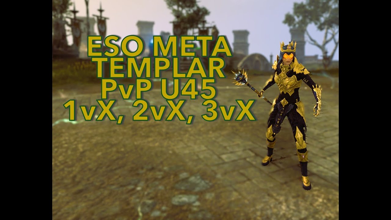 ESO META TEMPLAR PvP U45 l Plartastic Adventures Part One l 2vX, 3vX, l