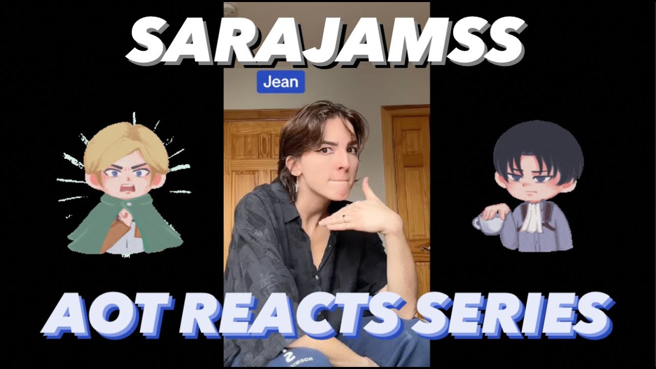 SARAJAMSS AOT Reacts #3