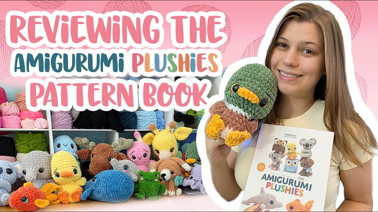 I Reviewed Theresa's Crochet Shop's Amigurumi Plushies | 18 Patterns in 1 Book - Are They Worth It?