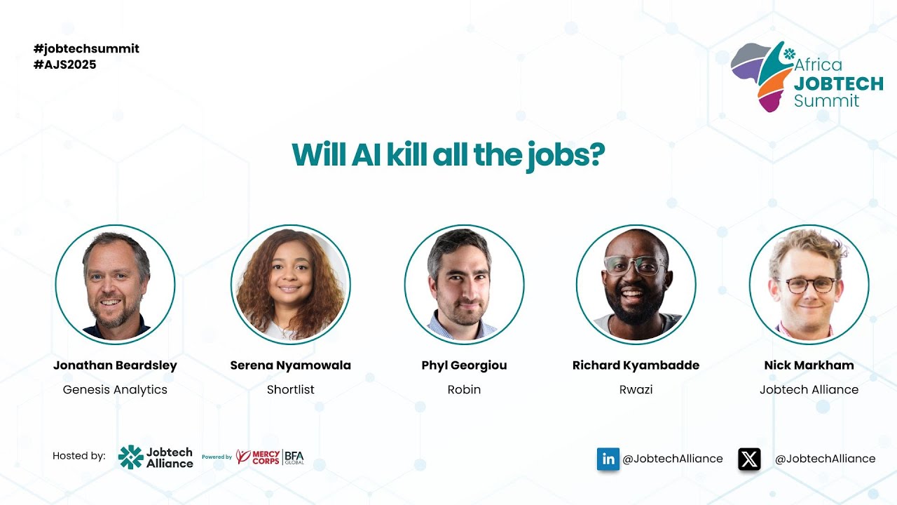 Africa Jobtech Summit 2025:  Will AI Kill All the Jobs?