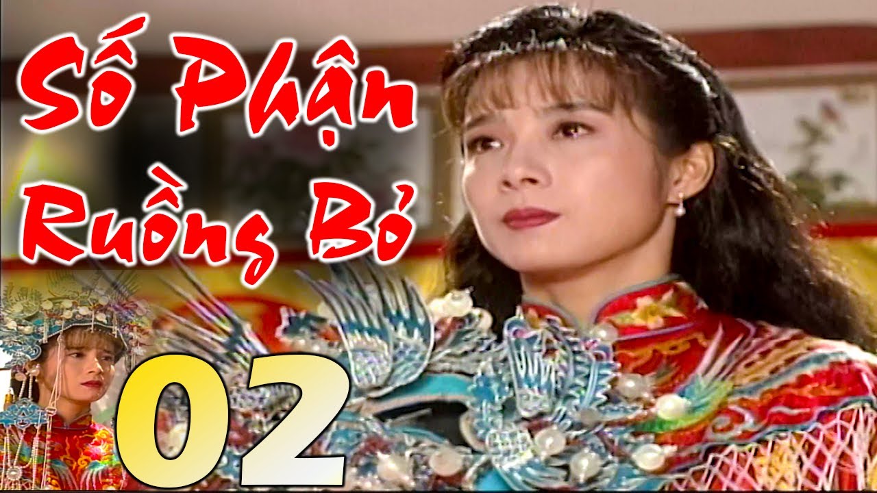 Số Phận Ruồng Bỏ - Tập 02 | Phim Bộ Tình Cảm Trung Quốc Mới Nhất | Phim Hay 2025 Thuyết Minh