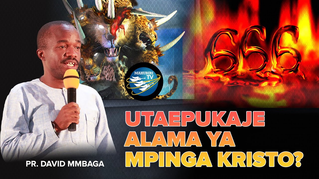 🔴#LIVE: TAR 13/1/2022 - UTAEPUKAJE ALAMA YA MPINGA KRISTO?: PR. DAVID MMBAGA - DAY 8