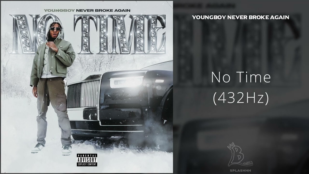 YoungBoy Never Broke Again - No Time (432Hz)