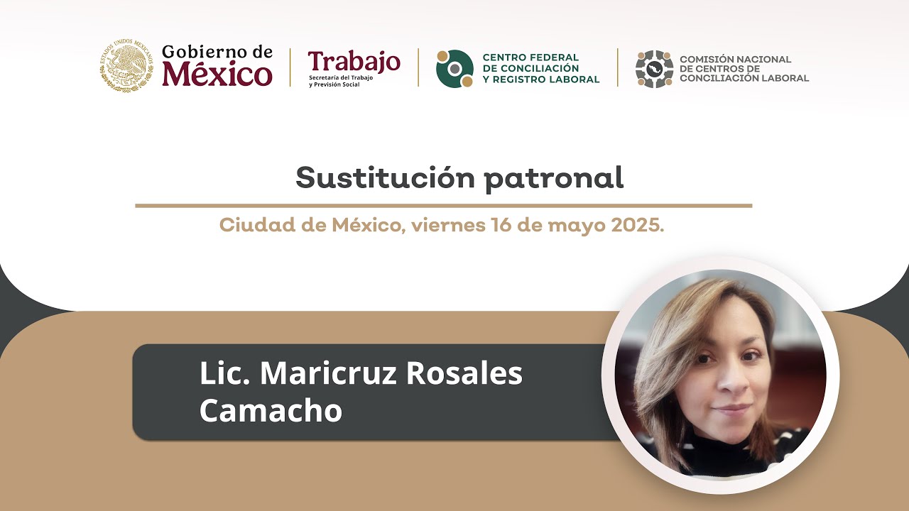 Ciclo de Conferencias en Materia Laboral: 6. Sustitución Patronal