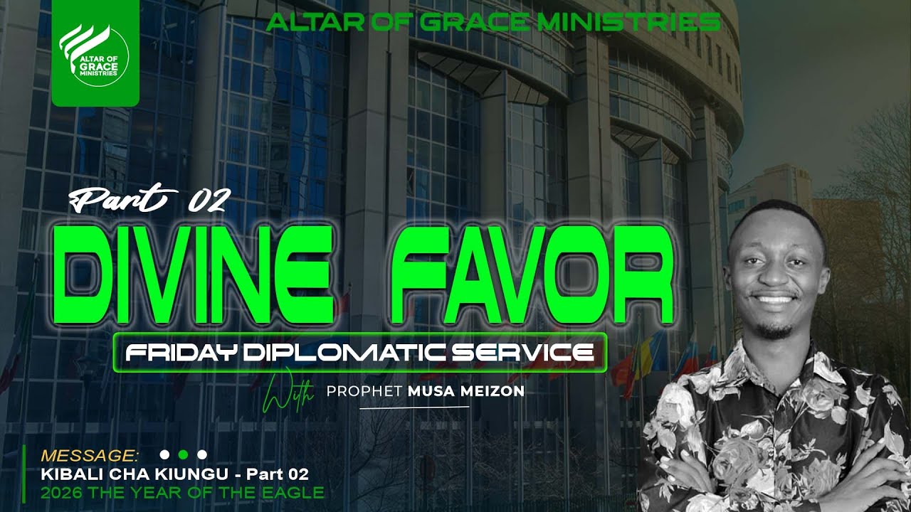 Divine Favor - Part 02 | With Prophet Musa Meizon