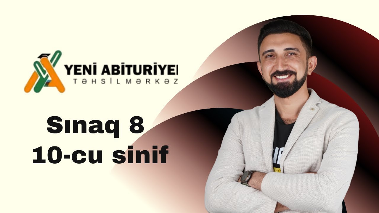 1 fevral Yeni Abituriyent sınağı-8  10-cu sinif fizika suallarının izahı. 01.02.2026
