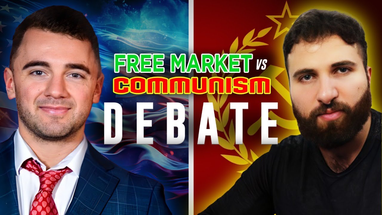 DEBATE: Free Market vs Communism