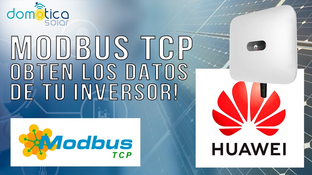 Modbus. Obtén los datos de tu Inversor Solar. Huawei. Node Red.