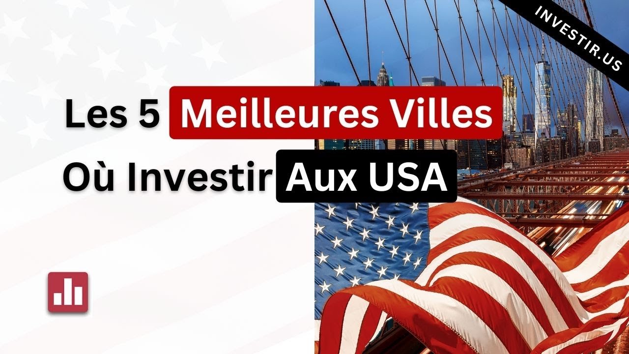 Immobilier USA: Top 5 des villes au meilleur potentiel