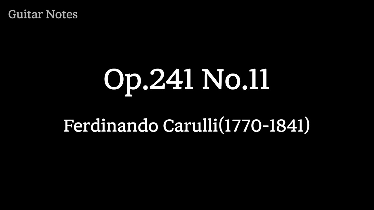 Op. 241 No. 11 Waltz - Ferdinando Carulli, Tab & Fingering