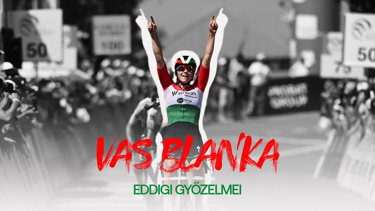 Tour, vb, Giro, svájci sikerek: videón Vas Blanka eddigi összes nagy országútis győzelme