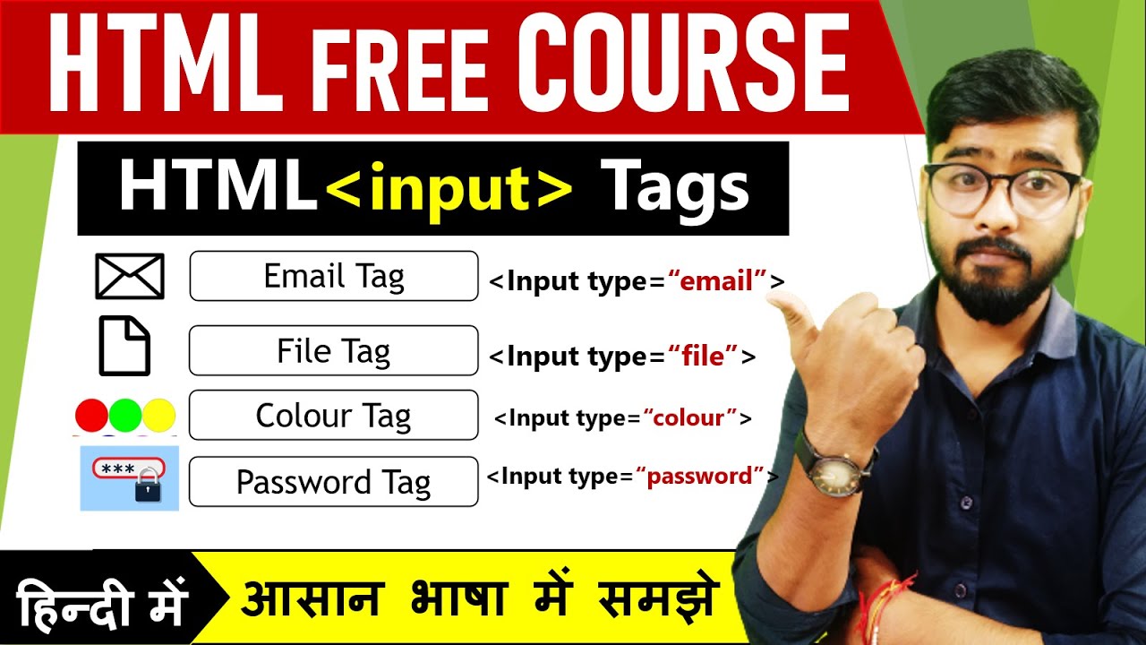 HTML Input Tags |email, password, colour, file etc. | html tutorial for beginners
