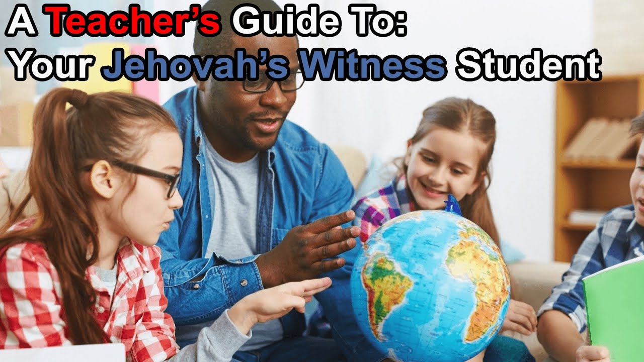 A Teacher's Guide to Jehovah's Witness Beliefs