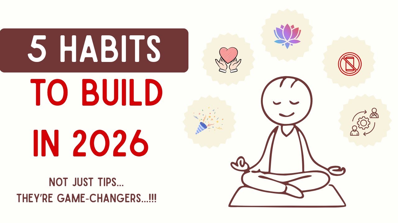 5 Tiny Habits That Will Reshape Your Mindset in 2026 (Psychology-Backed)