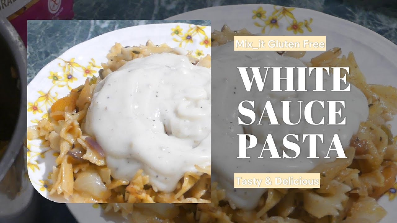 Best Gluten‑Free Pasta | White Sauce Pasta