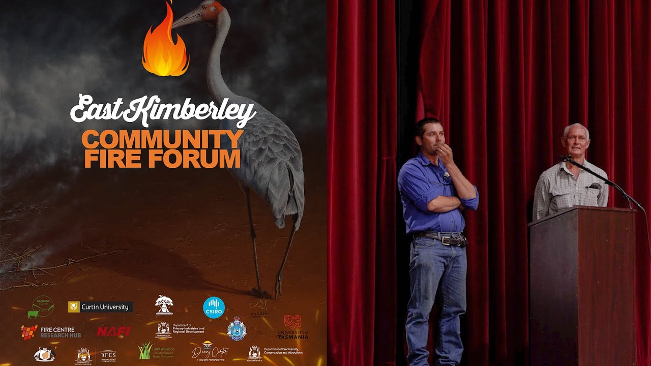 The East Kimberley Fire Forum. Kachana Station