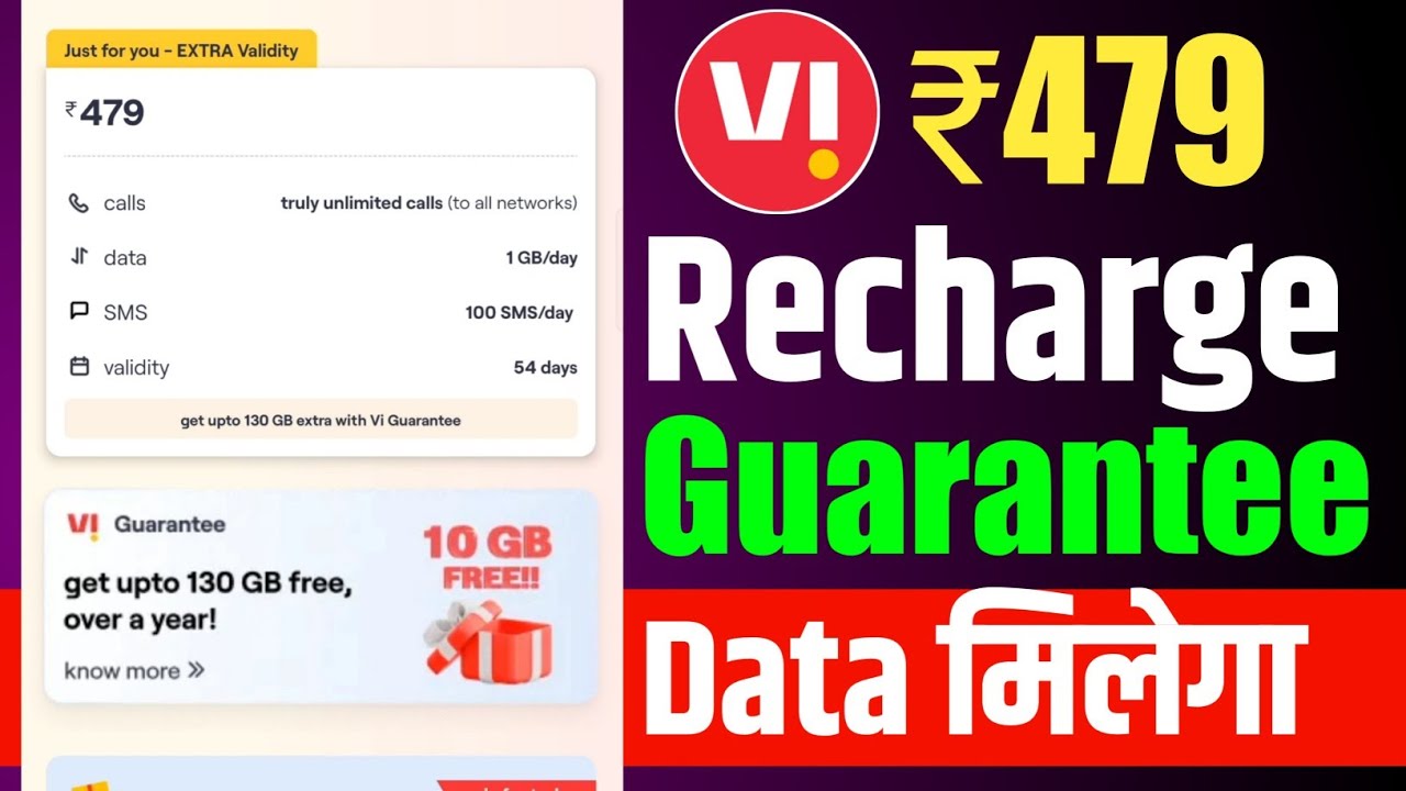Vi ₹479 Recharge Plan Guarantee Data Free Or Not | Vodafone Idea Guarantee Data ₹479 Plan