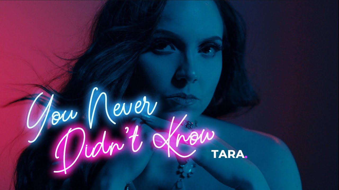 Tara Falleti - YOU NEVER DIDN'T KNOW (Official Music Video)