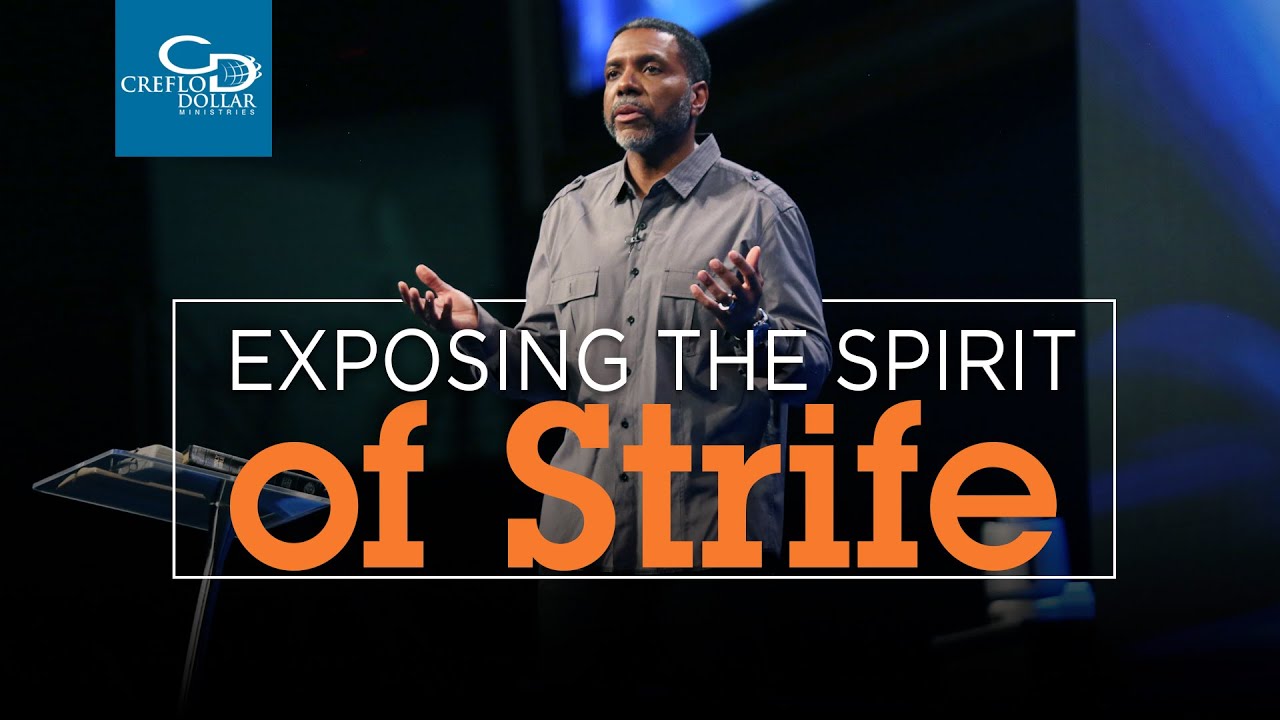 Exposing the Spirit of Strife
